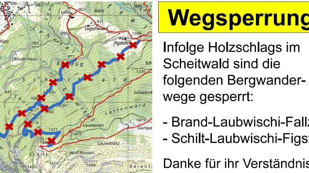 Wanderwegsperrung Figstuhl - Schilt - Brand
